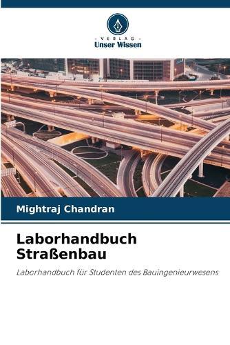 Laborhandbuch Straßenbau