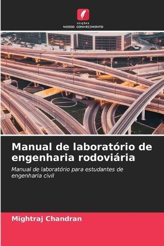 Manual de laboratório de engenharia rodoviária