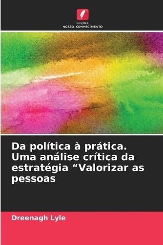Da política à prática. Uma análise crítica da estratégia ""Valorizar as pessoas