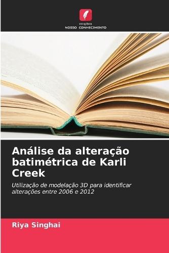 Análise da alteração batimétrica de Karli Creek