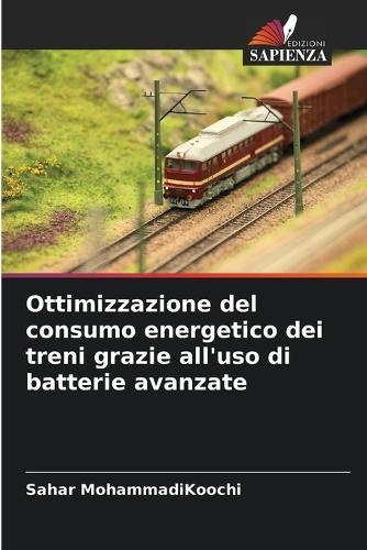 Ottimizzazione del consumo energetico dei treni grazie all'uso di batterie avanzate