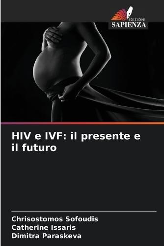 HIV e IVF: il presente e il futuro