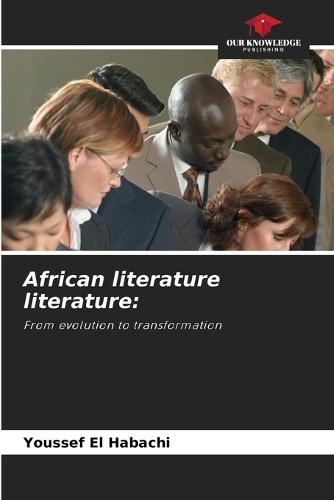 African literature literature