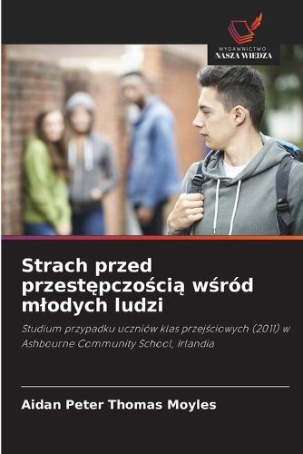 Strach przed przestępczością wśród mlodych ludzi