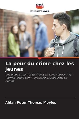 La peur du crime chez les jeunes