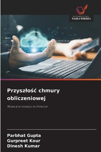Przyszlośc chmury obliczeniowej
