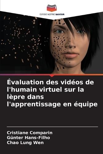 Évaluation des vidéos de l'humain virtuel sur la lèpre dans l'apprentissage en équipe