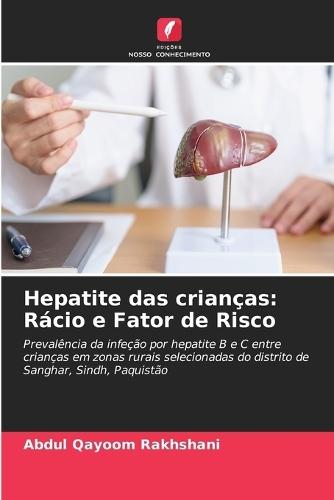 Hepatite das crianças: Rácio e Fator de Risco