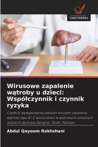 Wirusowe zapalenie wątroby u dzieci: Wspólczynnik i czynnik ryzyka