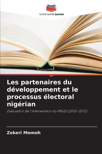 Les partenaires du développement et le processus électoral nigérian