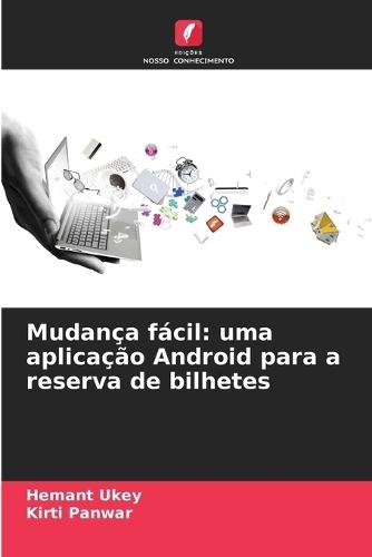 Mudança fácil: uma aplicação Android para a reserva de bilhetes