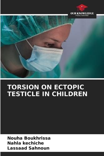 Torsion on Ectopic Testicle in Children