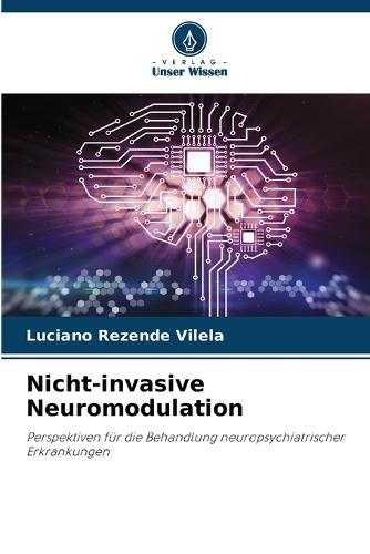 Nicht-invasive Neuromodulation