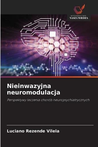 Nieinwazyjna neuromodulacja