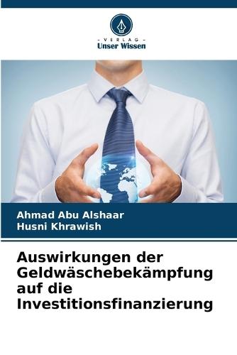 Auswirkungen der Geldwäschebekämpfung auf die Investitionsfinanzierung