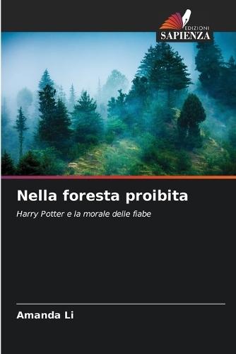 Nella foresta proibita