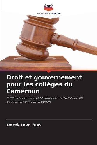 Droit et gouvernement pour les collèges du Cameroun