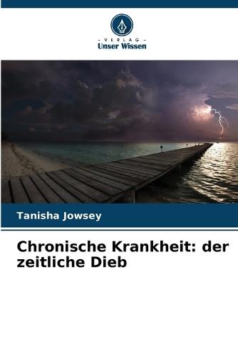 Chronische Krankheit: der zeitliche Dieb