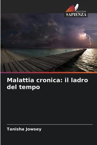 Malattia cronica: il ladro del tempo