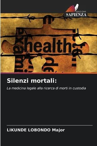 Silenzi mortali