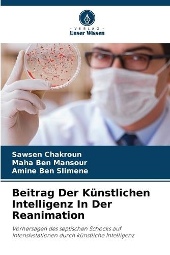 Beitrag Der Künstlichen Intelligenz In Der Reanimation