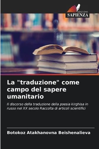 La ""traduzione"" come campo del sapere umanitario
