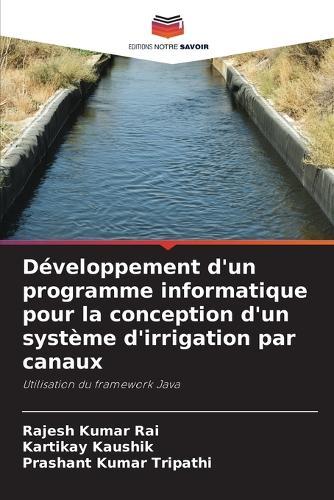 Développement d'un programme informatique pour la conception d'un système d'irrigation par canaux