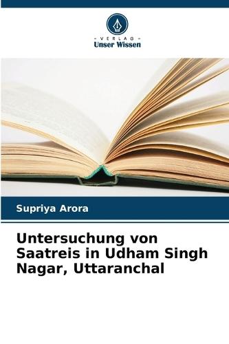 Untersuchung von Saatreis in Udham Singh Nagar, Uttaranchal