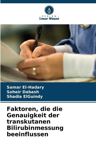 Faktoren, die die Genauigkeit der transkutanen Bilirubinmessung beeinflussen