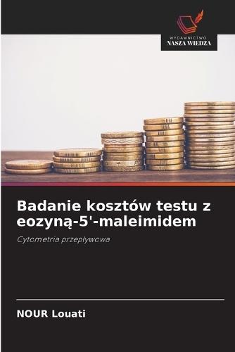 Badanie kosztów testu z eozyną-5'-maleimidem