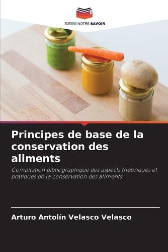 Principes de base de la conservation des aliments