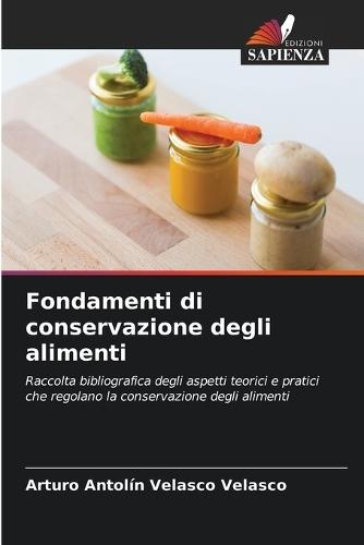 Fondamenti di conservazione degli alimenti
