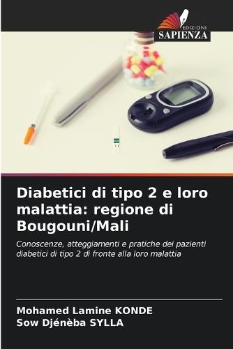 Diabetici di tipo 2 e loro malattia: regione di Bougouni/Mali