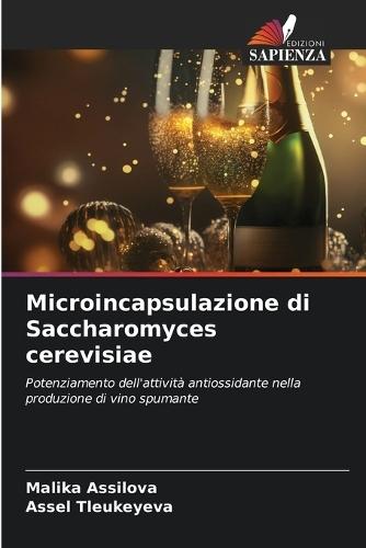 Microincapsulazione di Saccharomyces cerevisiae
