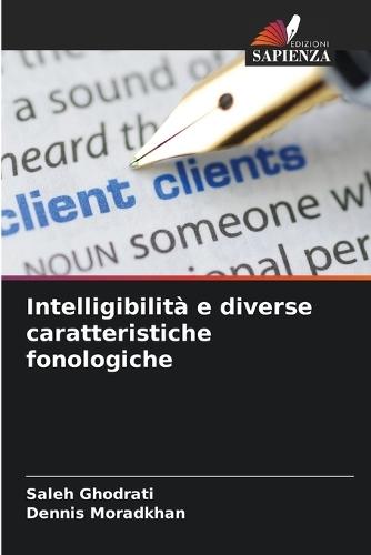 Intelligibilità e diverse caratteristiche fonologiche