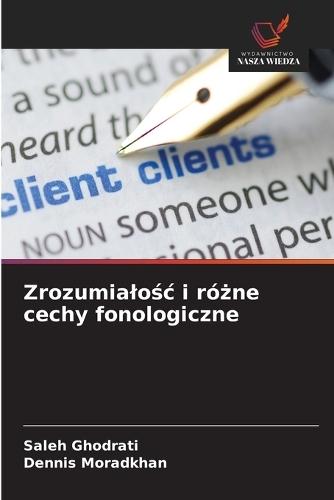Zrozumialośc i różne cechy fonologiczne