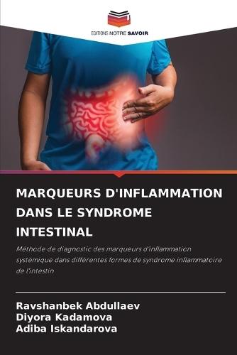 Marqueurs d'Inflammation Dans Le Syndrome Intestinal