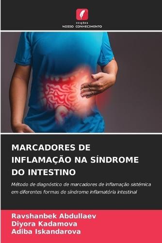 Marcadores de Inflamação Na Síndrome Do Intestino