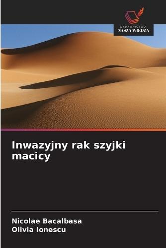 Inwazyjny rak szyjki macicy