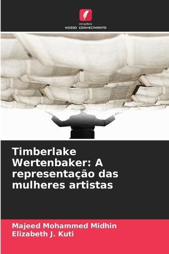 Timberlake Wertenbaker: A representação das mulheres artistas