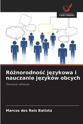 Ró&#380;norodno&#347;c j&#281;zykowa i nauczanie j&#281;zyków obcych