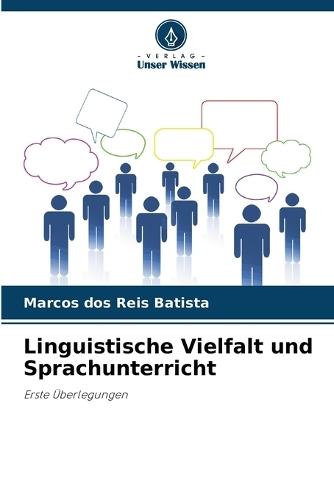 Linguistische Vielfalt und Sprachunterricht