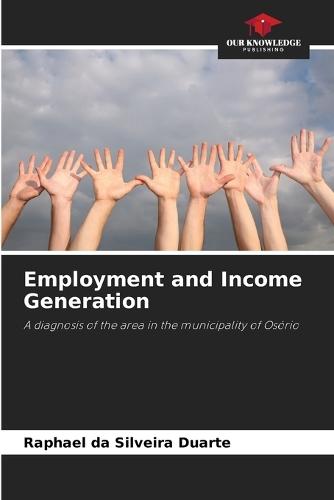 Employment and Income Generation