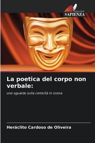La poetica del corpo non verbale