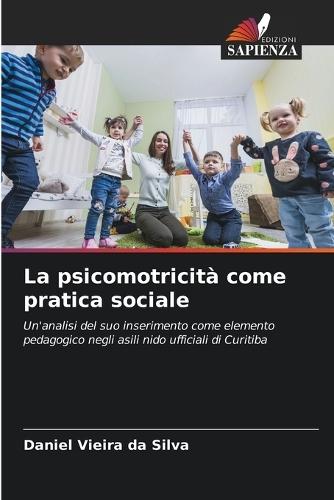 La psicomotricità come pratica sociale
