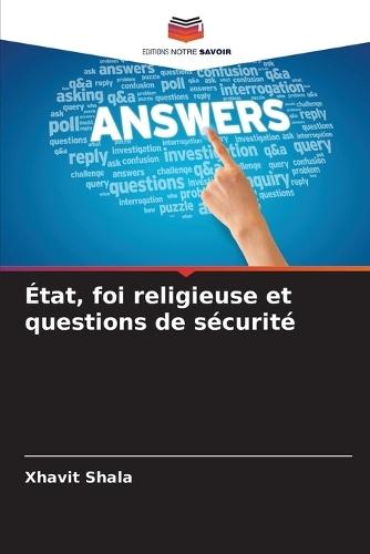 État, foi religieuse et questions de sécurité