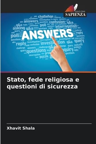 Stato, fede religiosa e questioni di sicurezza