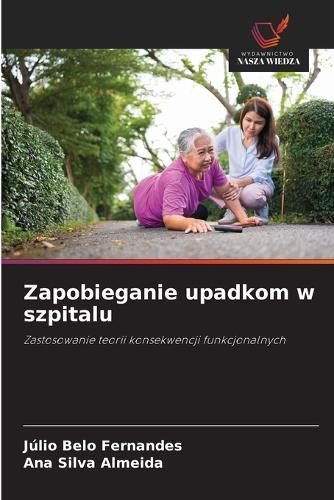 Zapobieganie upadkom w szpitalu
