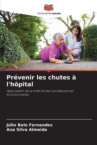 Prévenir les chutes à l'hôpital