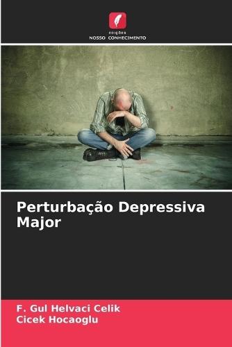 Perturbação Depressiva Major